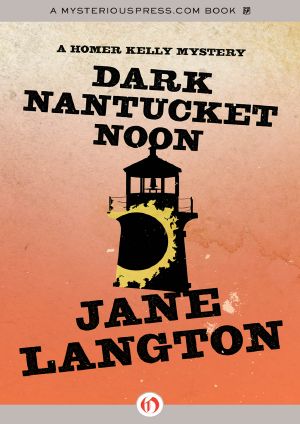 [Homer Kelly 02] • Dark Nantucket Noon